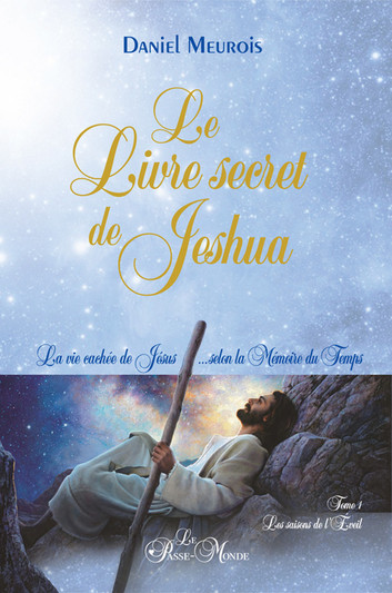 Livre : Tome 1 et Tome 2 Le livre secret de Jeshua